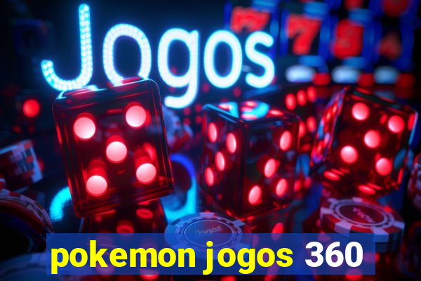 pokemon jogos 360